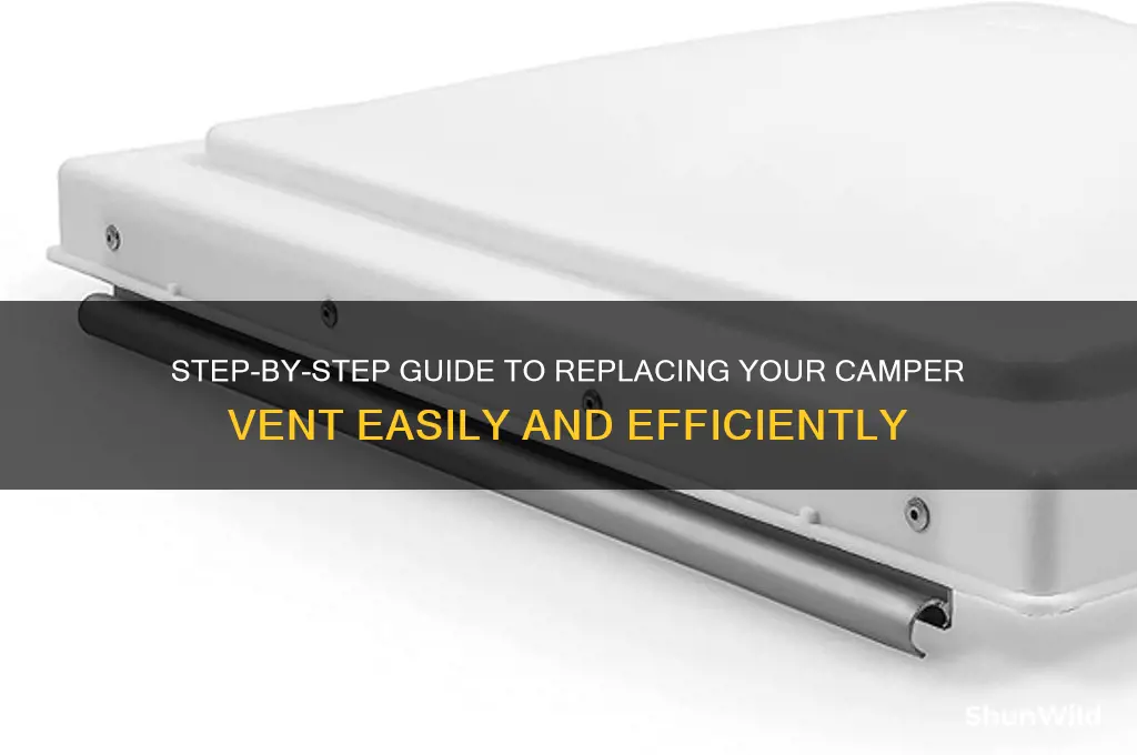how to replace camper vent