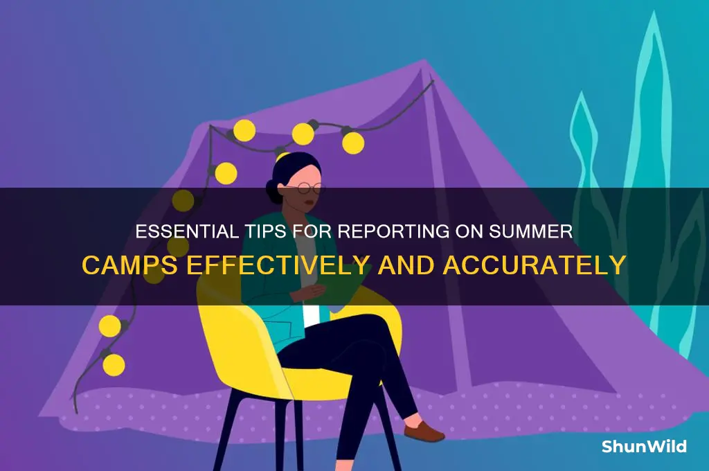 how to report summer camps