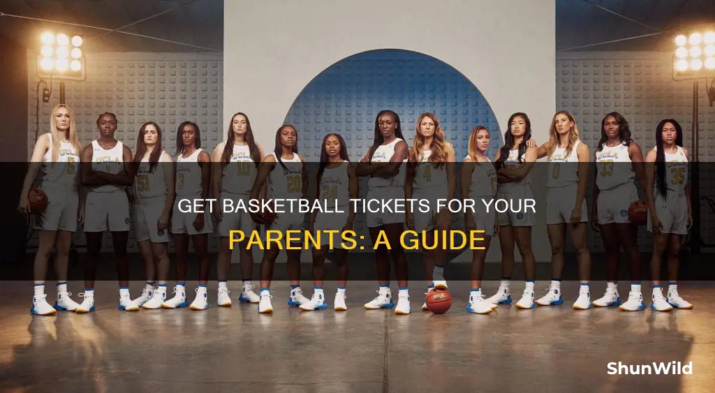 how to request basketball ticket for my parents