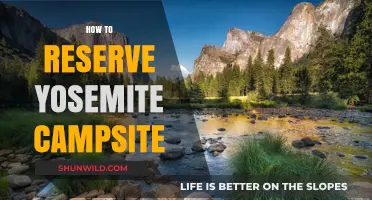Reserve Yosemite Campsite: Essential Tips for Securing Your Spot