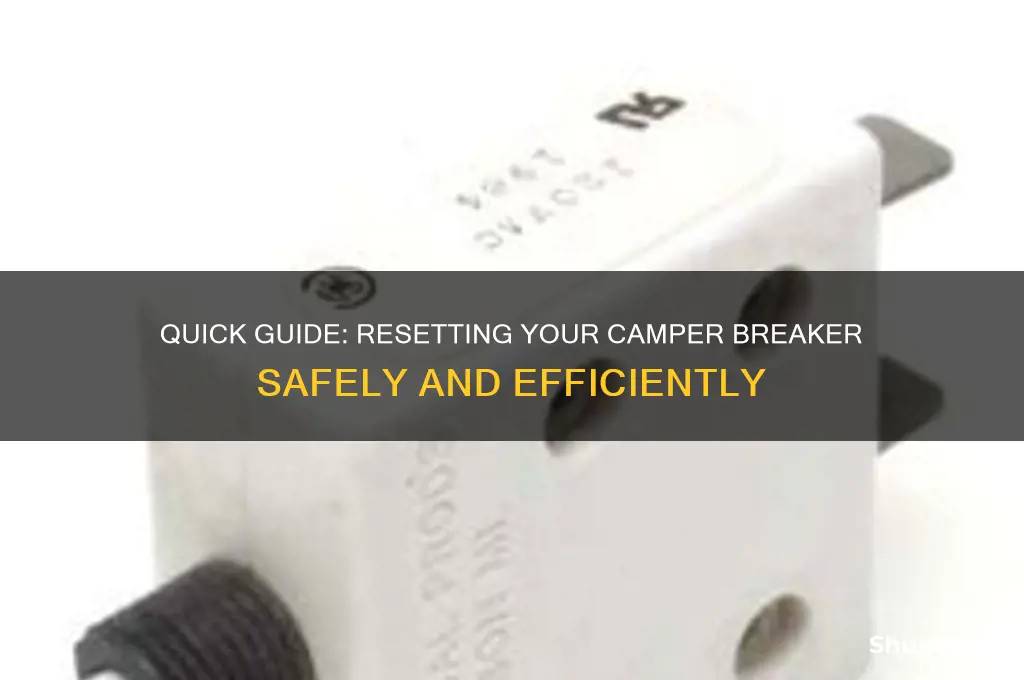how to reset camper breaker