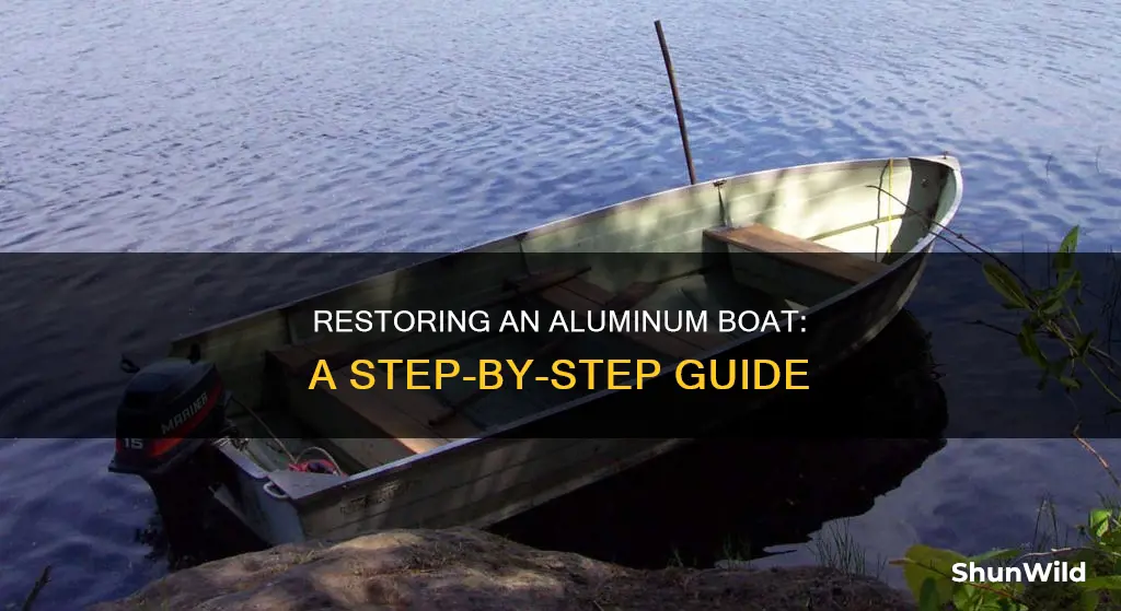 how to restore a aluminum boat