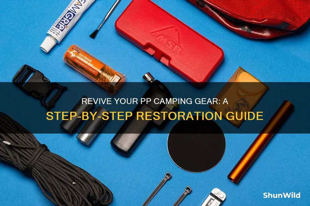 how to restore pp camping