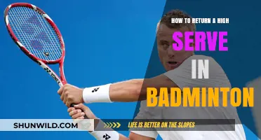 Returning High Serves: Strategies for Badminton Players