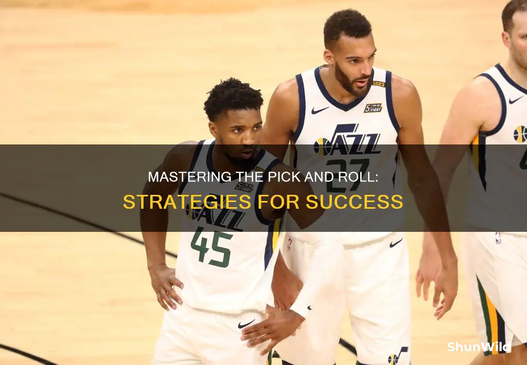 how to run the pick and roll in basketball