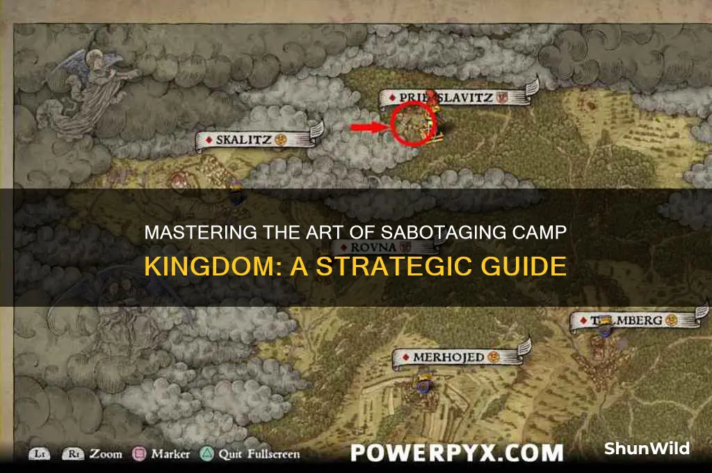how to sabatoge camp kingdom