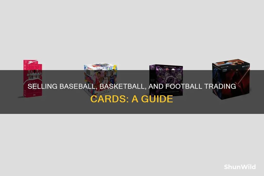 how to sale baseball basketball and football trading cards