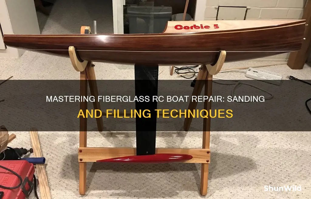 how to sand and fill fiberglass rc boat