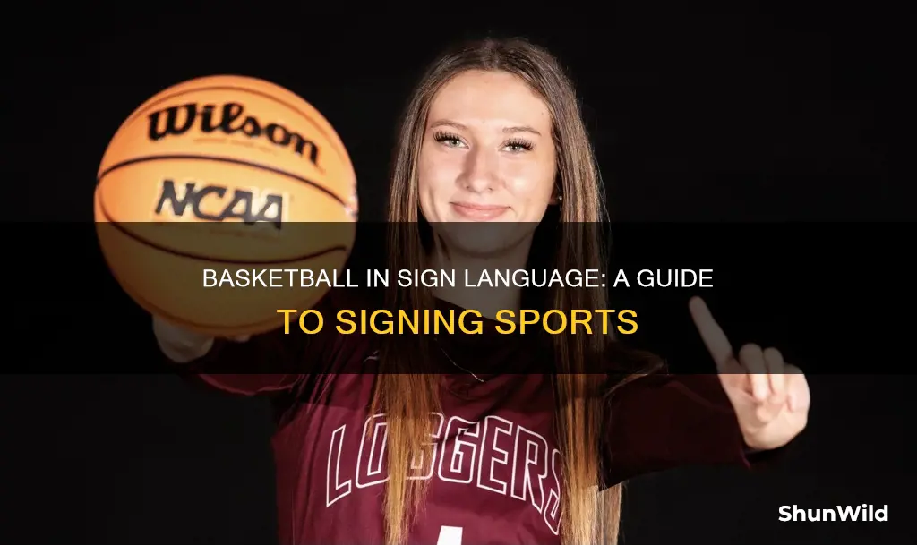 how to say basketball in sign language