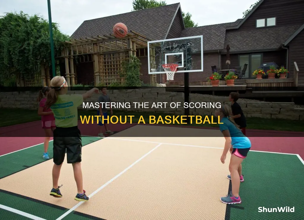 how to score a without a basketball