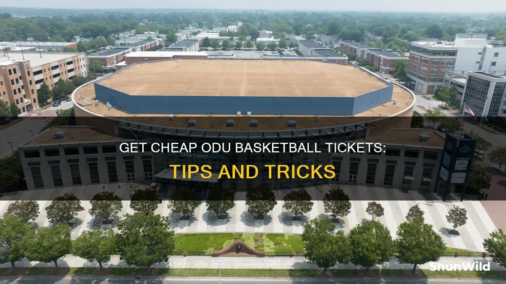 how to score cheap odu basketball tickets