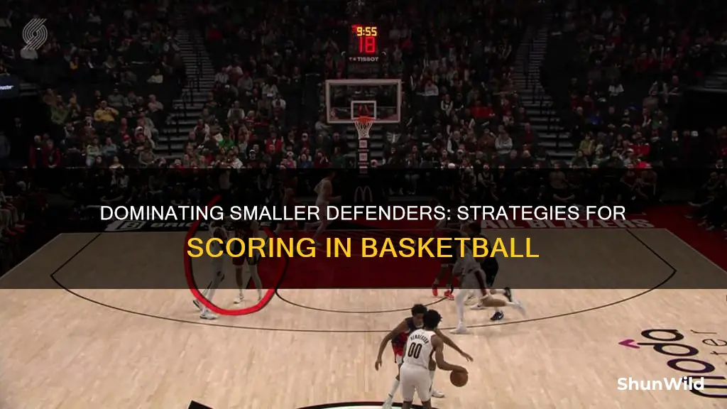 how to score on a small defender in basketball