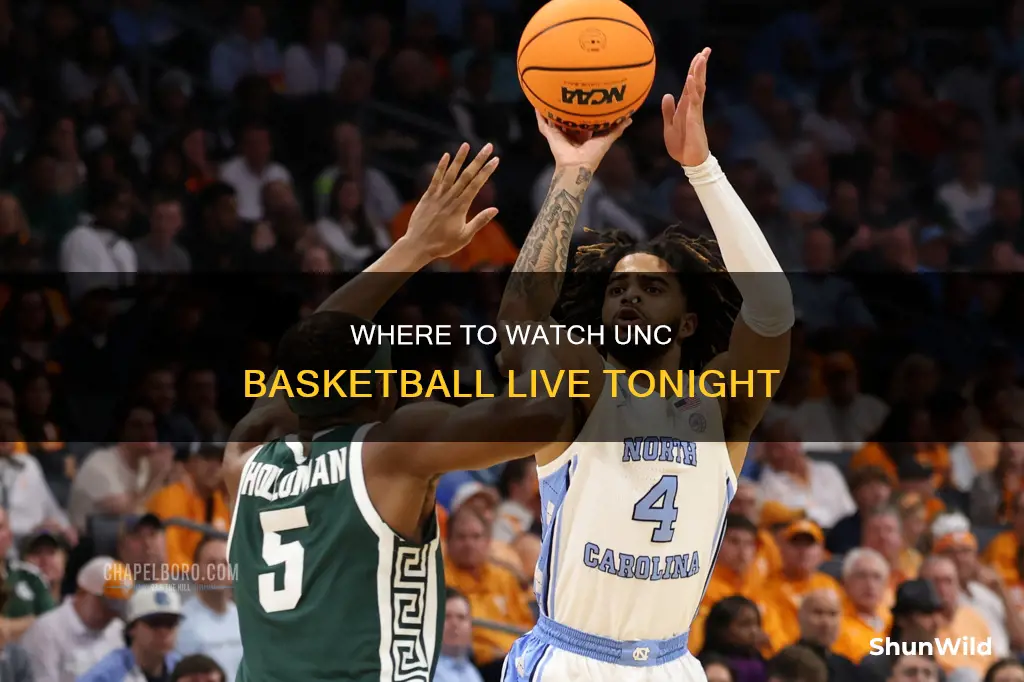 how to see unc basketball tonight
