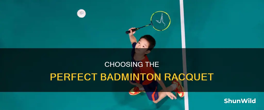 how to select a good badminton racquet