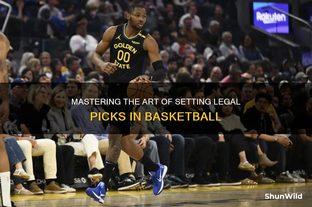 how to set a legal pick in basketball