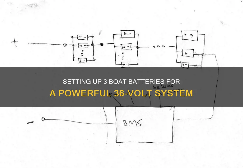 how to set up 3 boat batteries for 36 volts