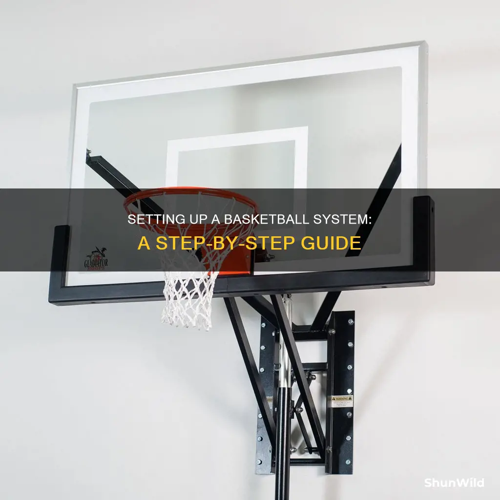 how to set up a basketball system