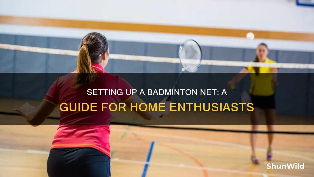 how to set up badminton net at home