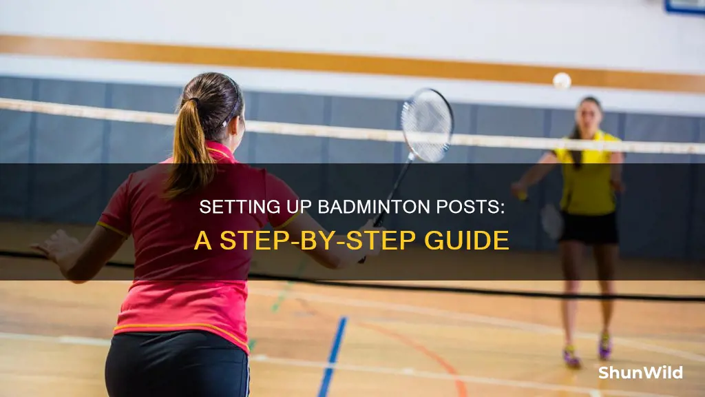 how to set up badminton posts