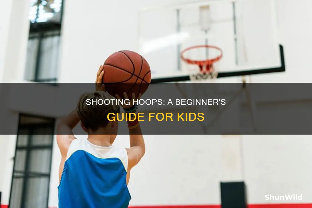 how to shoot a basketball for a 5 year old