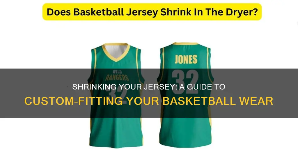 how to shrink a jersey basketball