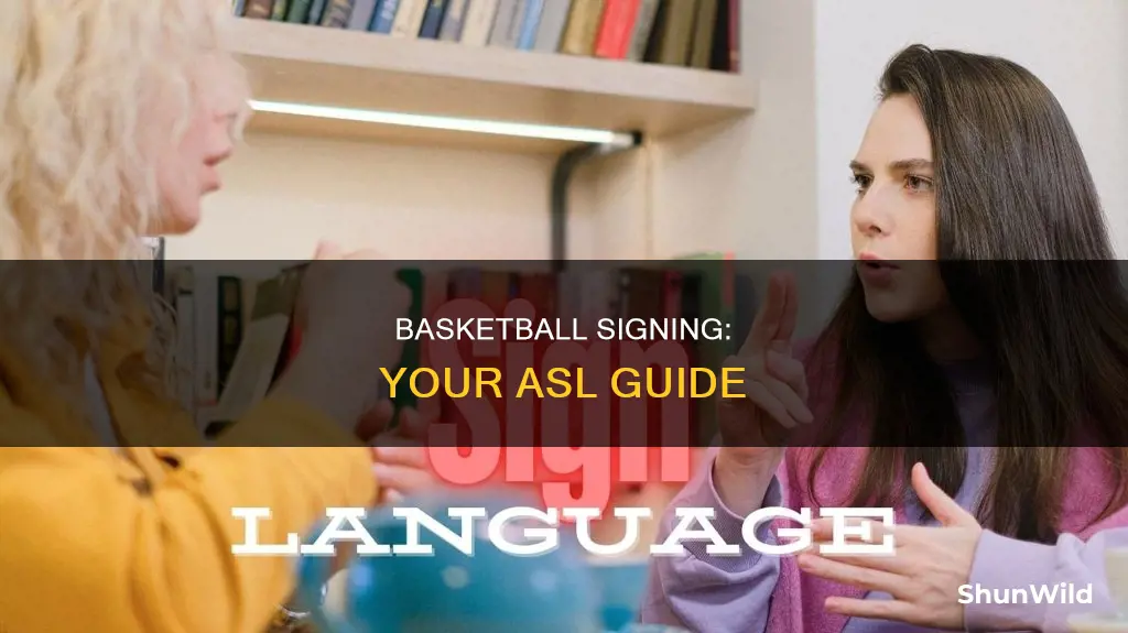how to sign basketball in asl