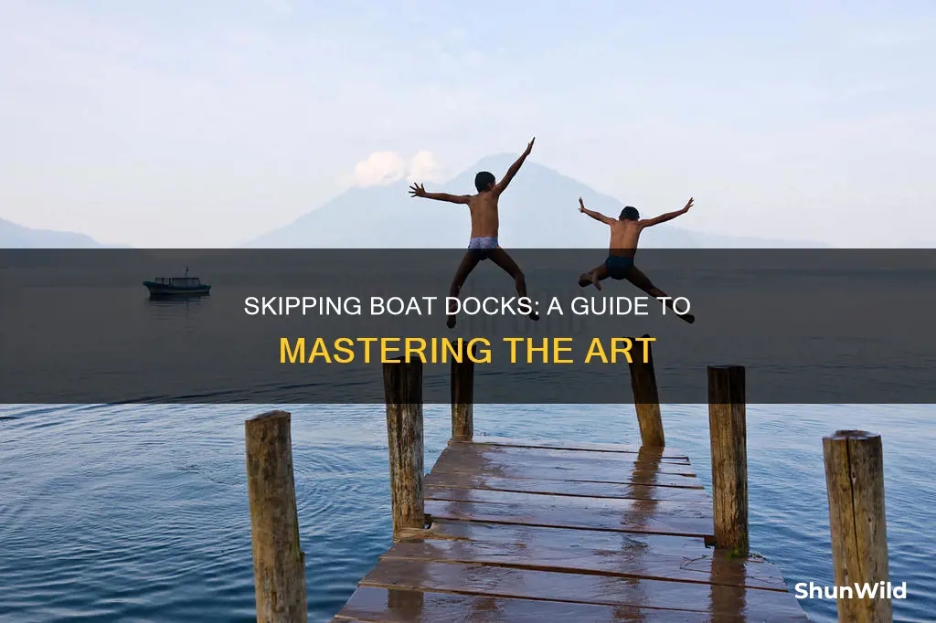 how to skip boat docks