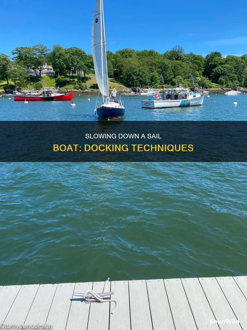 how to slow down a sail boat to dock