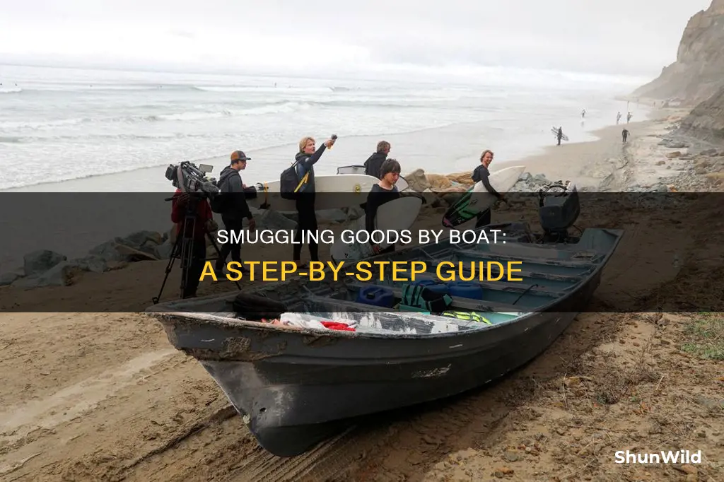 how to smuggle goods by boat