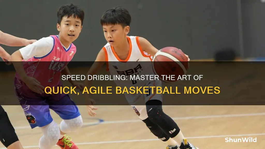 how to speed dribble in basketball