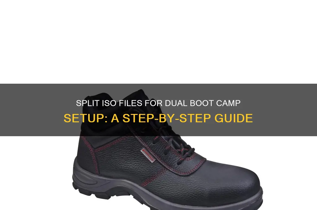 how to split iso file into 2 boot camp