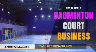 Starting a Badminton Court Business: A Beginner's Guide