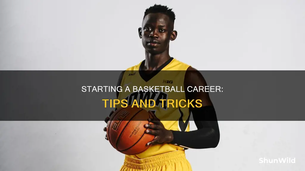 how to start a basketball career