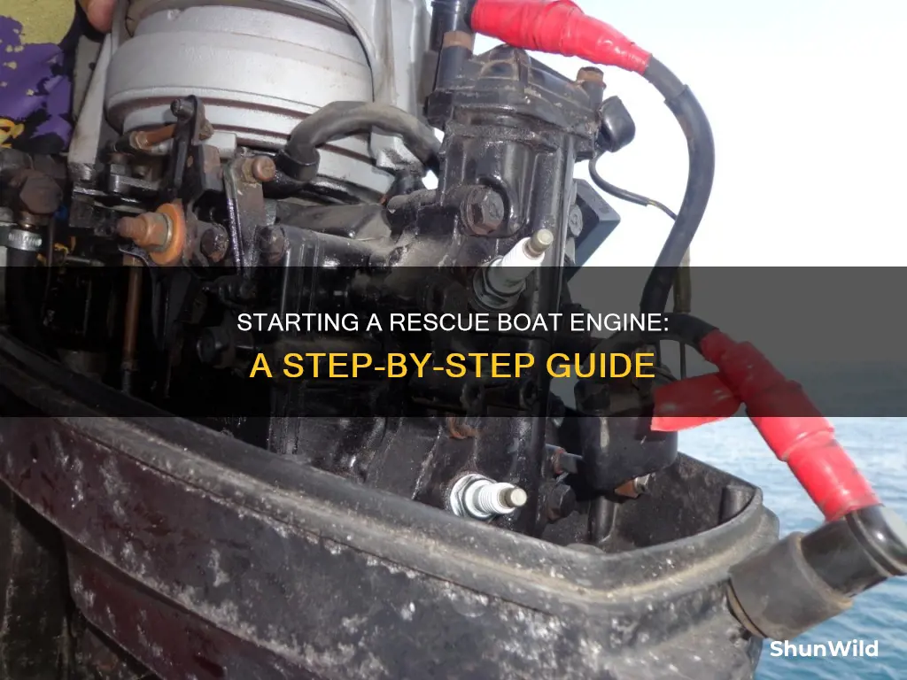 how to start a rescue boat engine