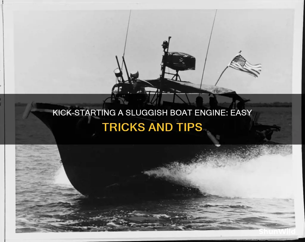 how to start a sluggish boat engine