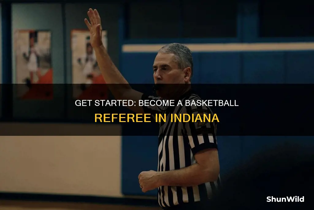 how to start reffing basketball indiana