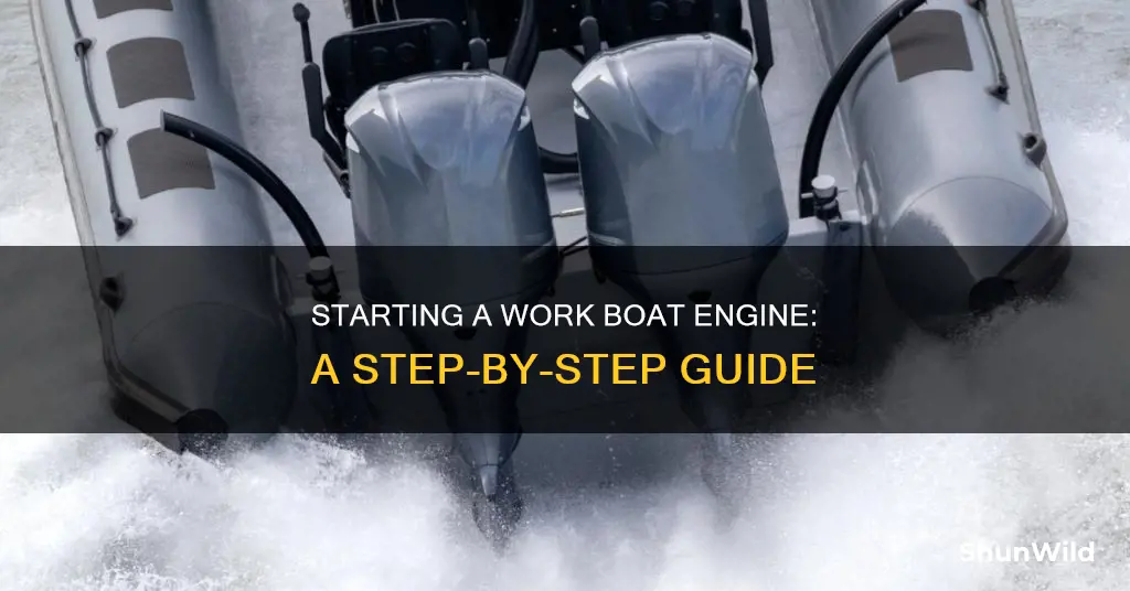how to start up an engine on a work boat