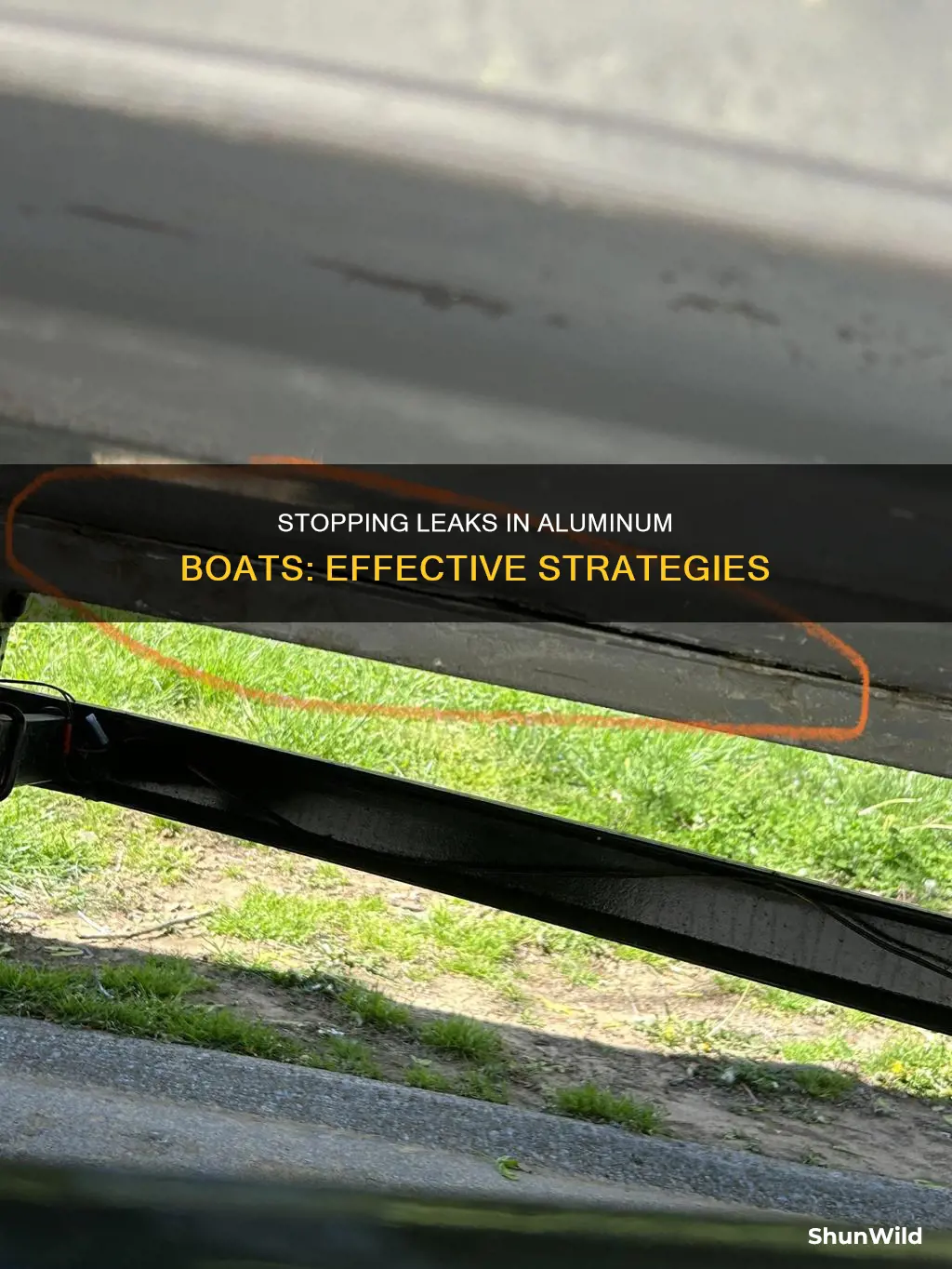 how to stop aluminum boat from leaking