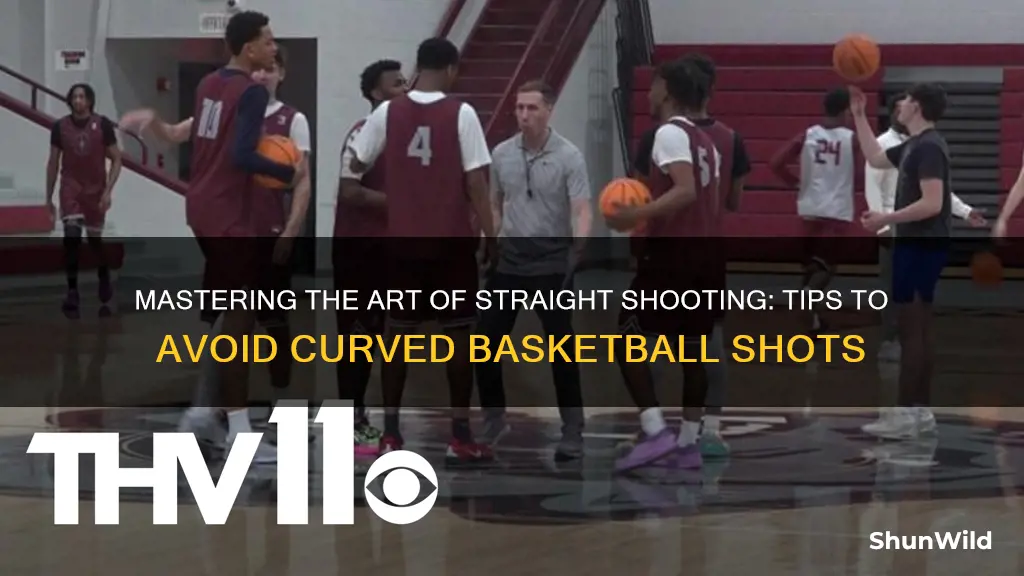 how to stop basketball shot from curving