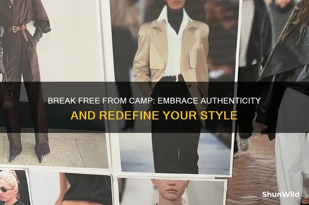 how to stop being camp