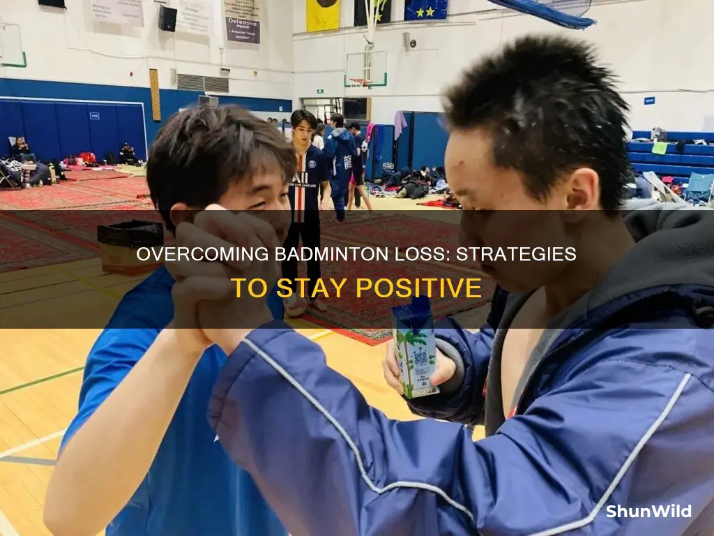 how to stop being salty after losing in badminton