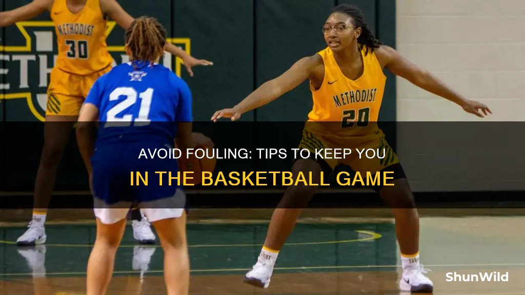 how to stop fou ing in basketball