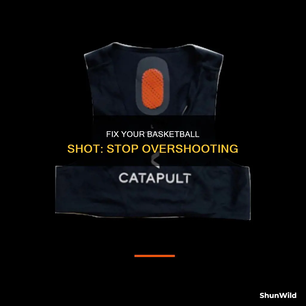 how to stop overshooting in basketball