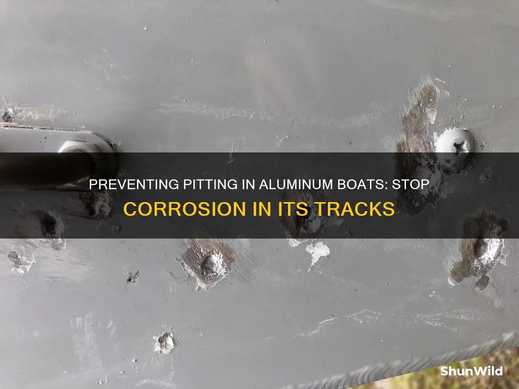 how to stop pitting from continuing in aluminum boat