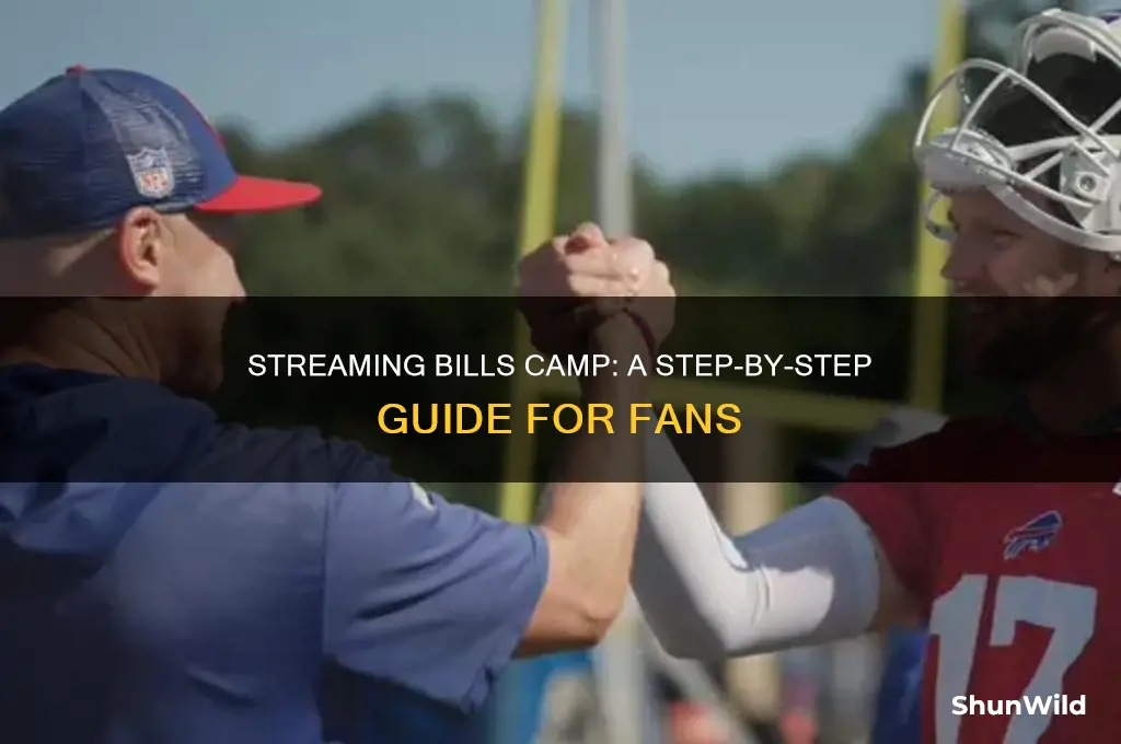 how to stream bills camp