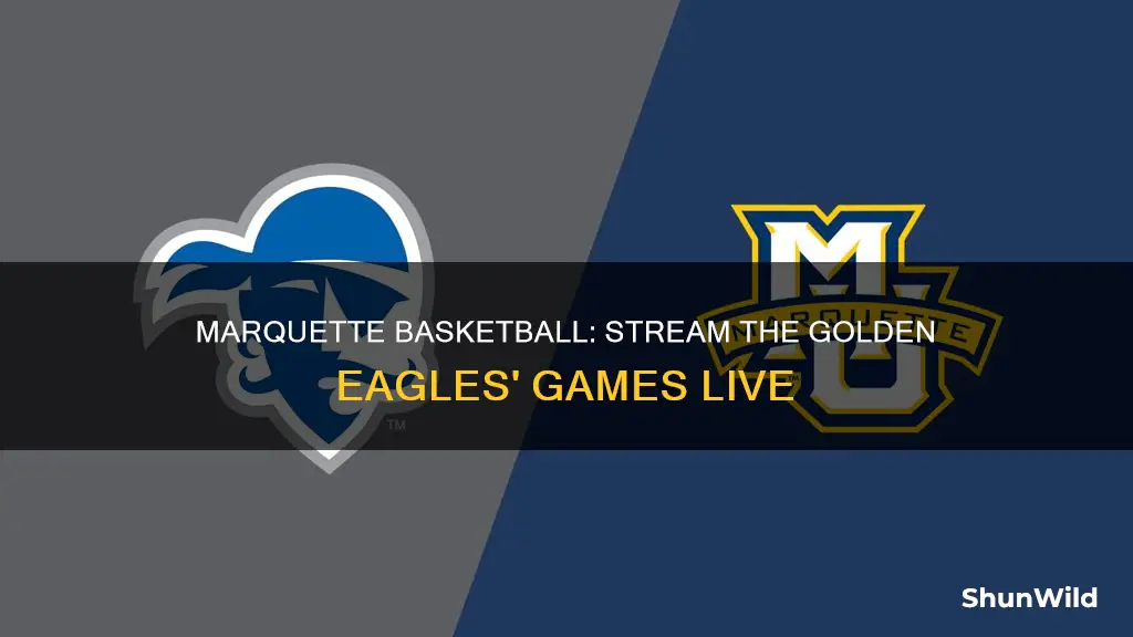 how to stream marquette basketball