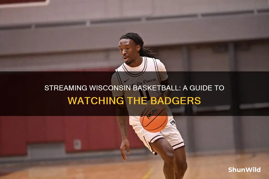 how to stream wisconsin basketball