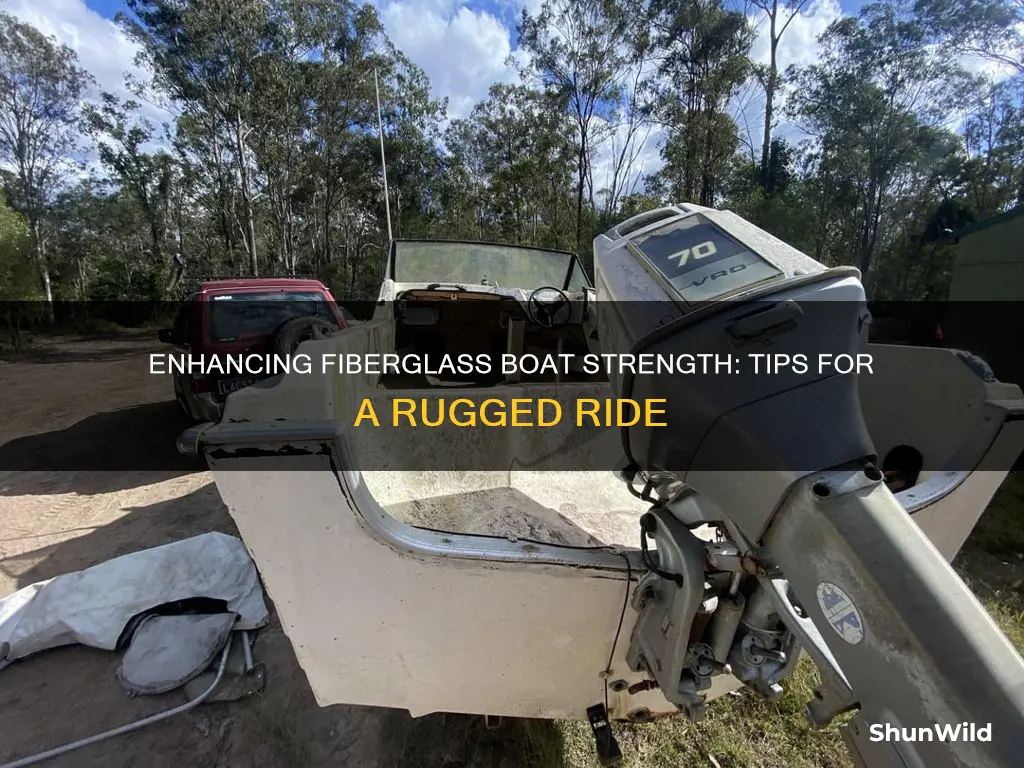 how to strengthen fiberglass boat