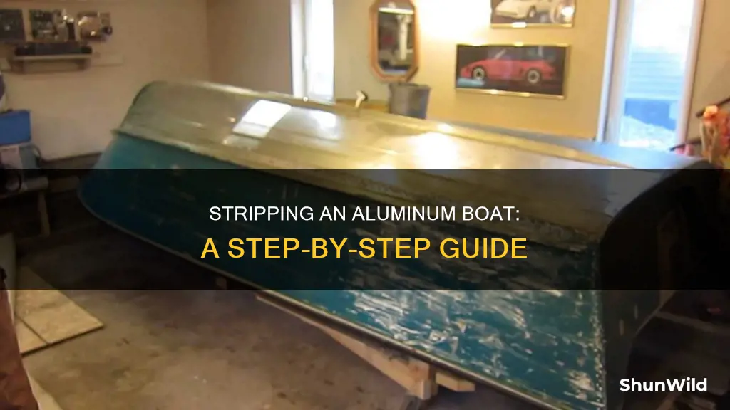 how to strip an aluminum boat