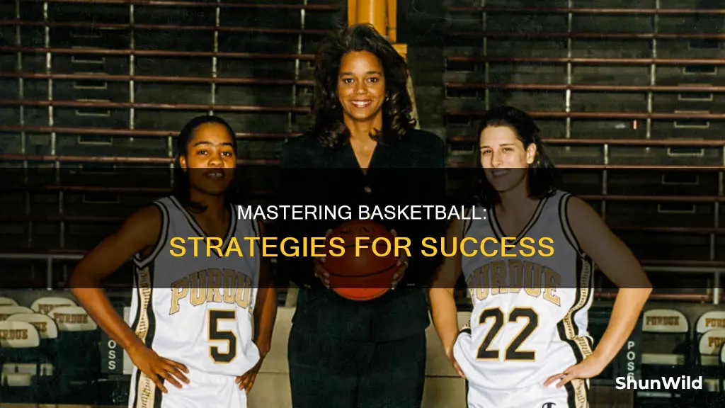 how to succeed in basketball